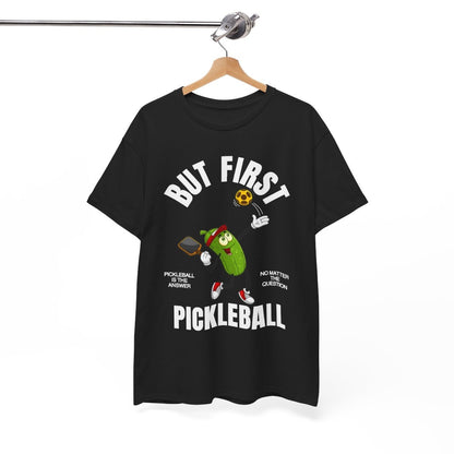 BUT FIRST, PICKLEBALL 1 - Pickleball (Kids Tee)