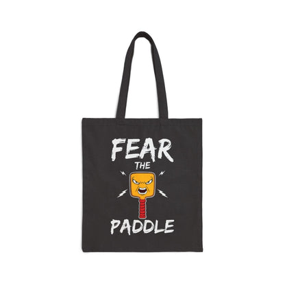 FEAR THE PADDLE - Pickleball (Tote Bag)