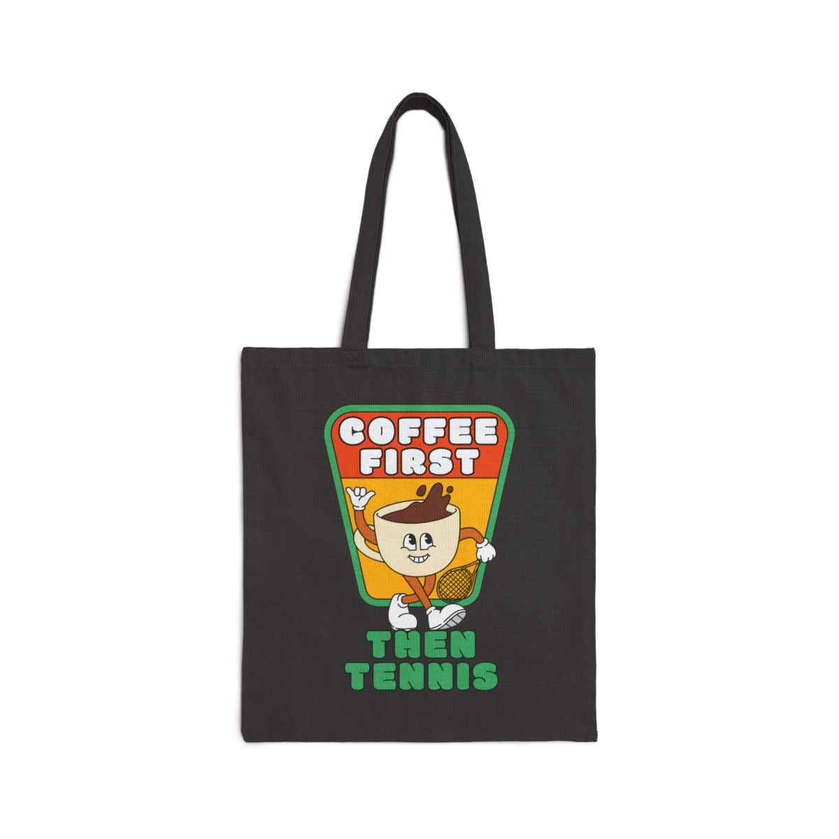 COFFEE FIRST THEN TENNIS 2 -Tennis (Tote Bag)