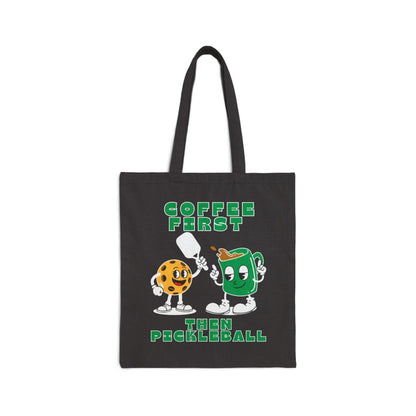 COFFEE FIRST 2 - Pickleball (Tote Bag)