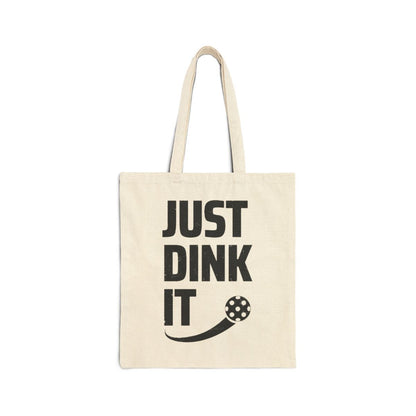 JUST DINK IT 2 - Pickleball (Tote Bag)