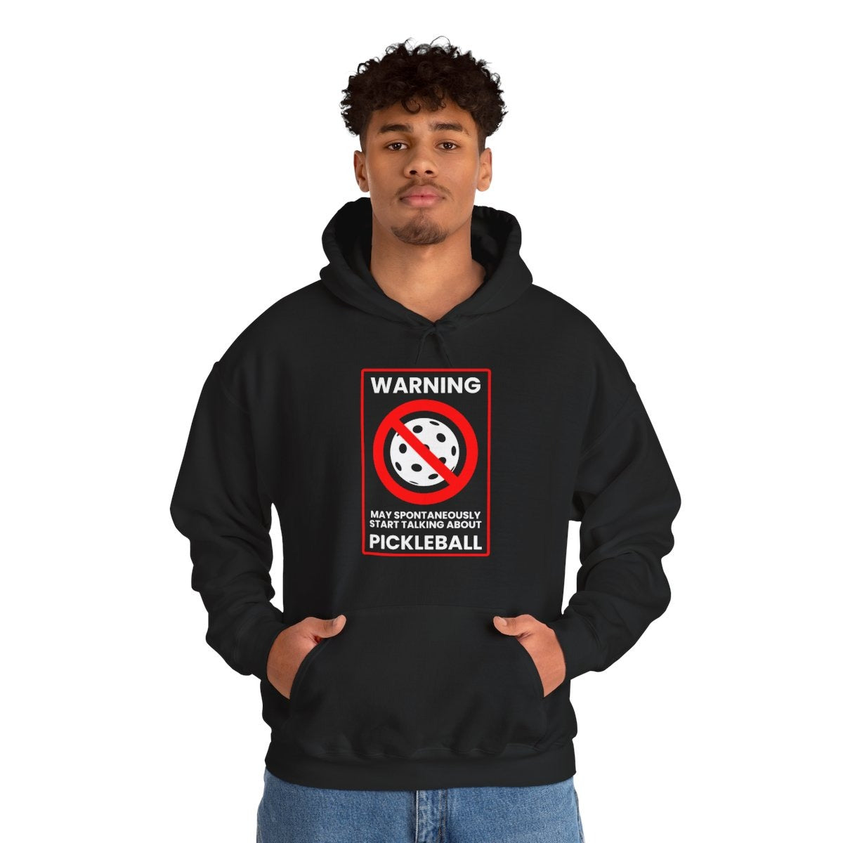 WARNING PICKLEBALL - Pickleball (Hoodie)
