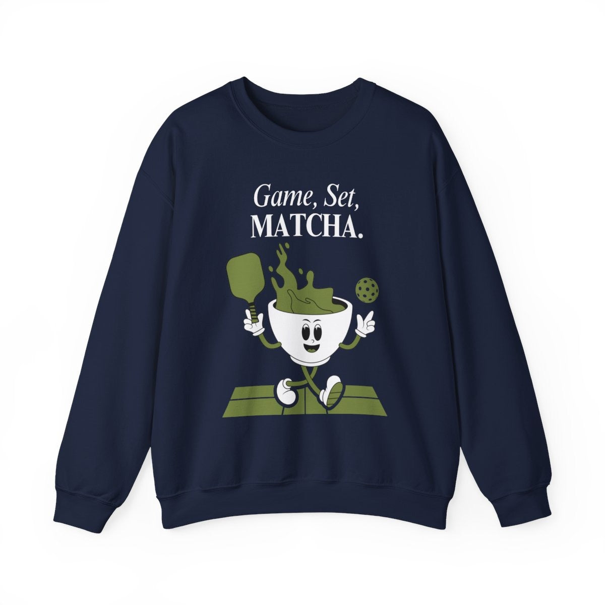 GAME, SET, MATCHA - Pickleball (Sweatshirt)