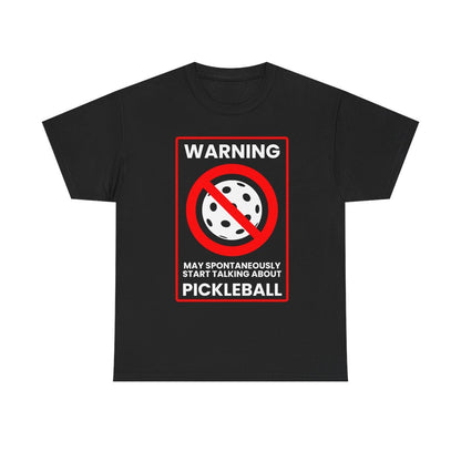 WARNING PICKLEBALL - Pickleball (Dri Fit)