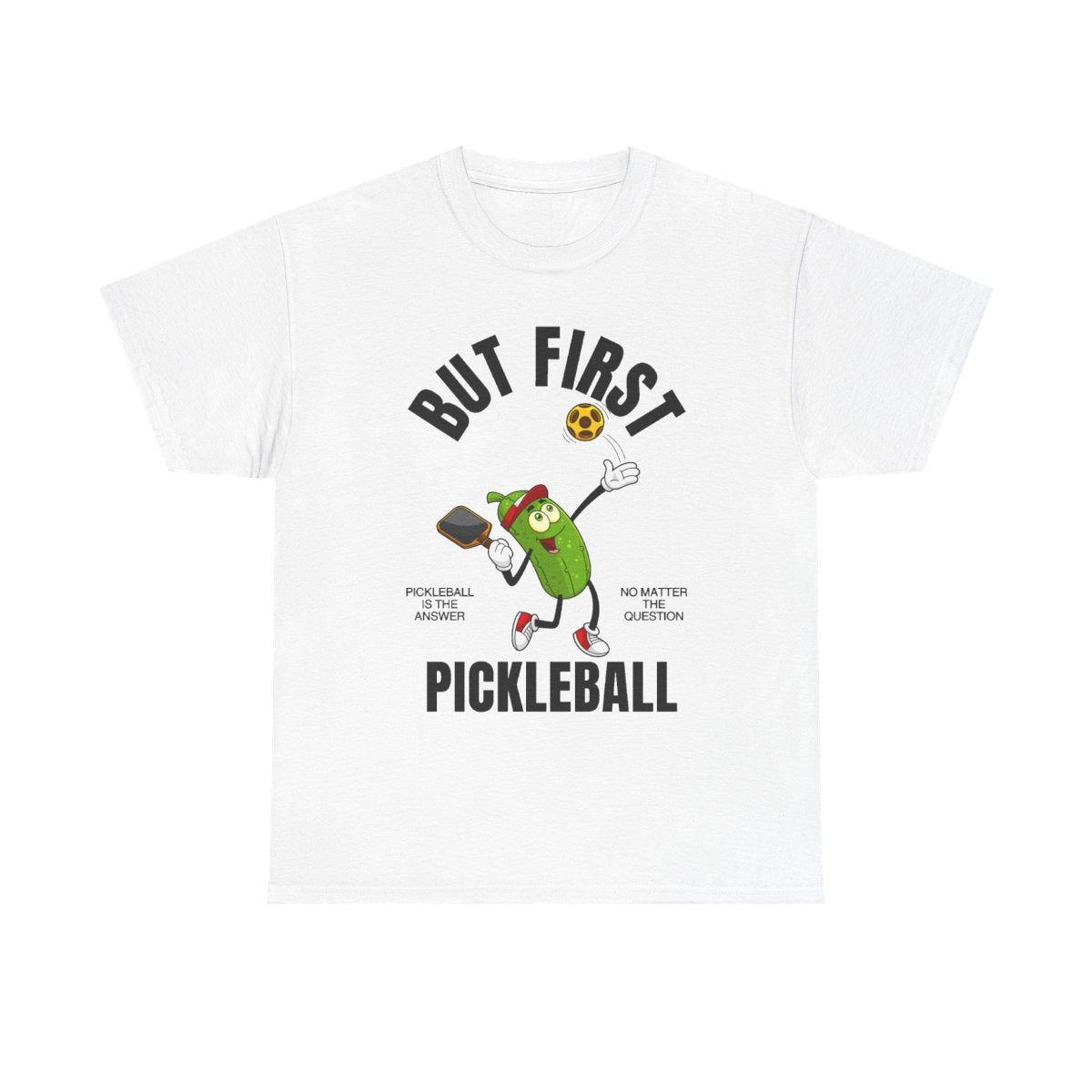 BUT FIRST, PICKLEBALL 1 - Pickleball (Kids Tee)