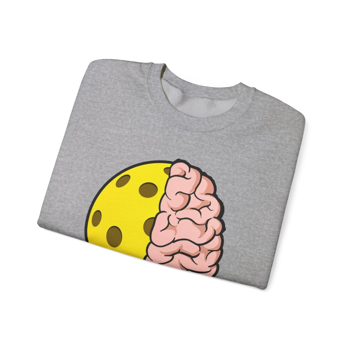 PICKLEBALL BRAIN - Pickleball (Sweatshirt)