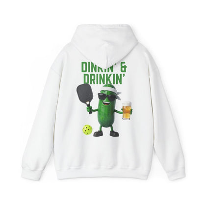 DINKIN' & DRINKIN' - Pickleball (Hoodie)