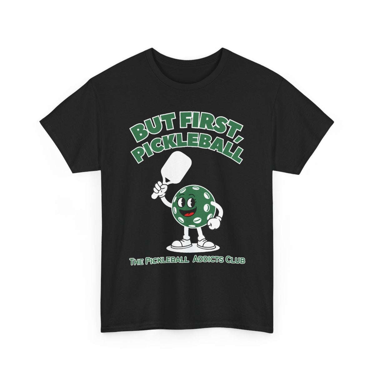 BUT FIRST, PICKLEBALL 2 - Pickleball (Kids Tee)