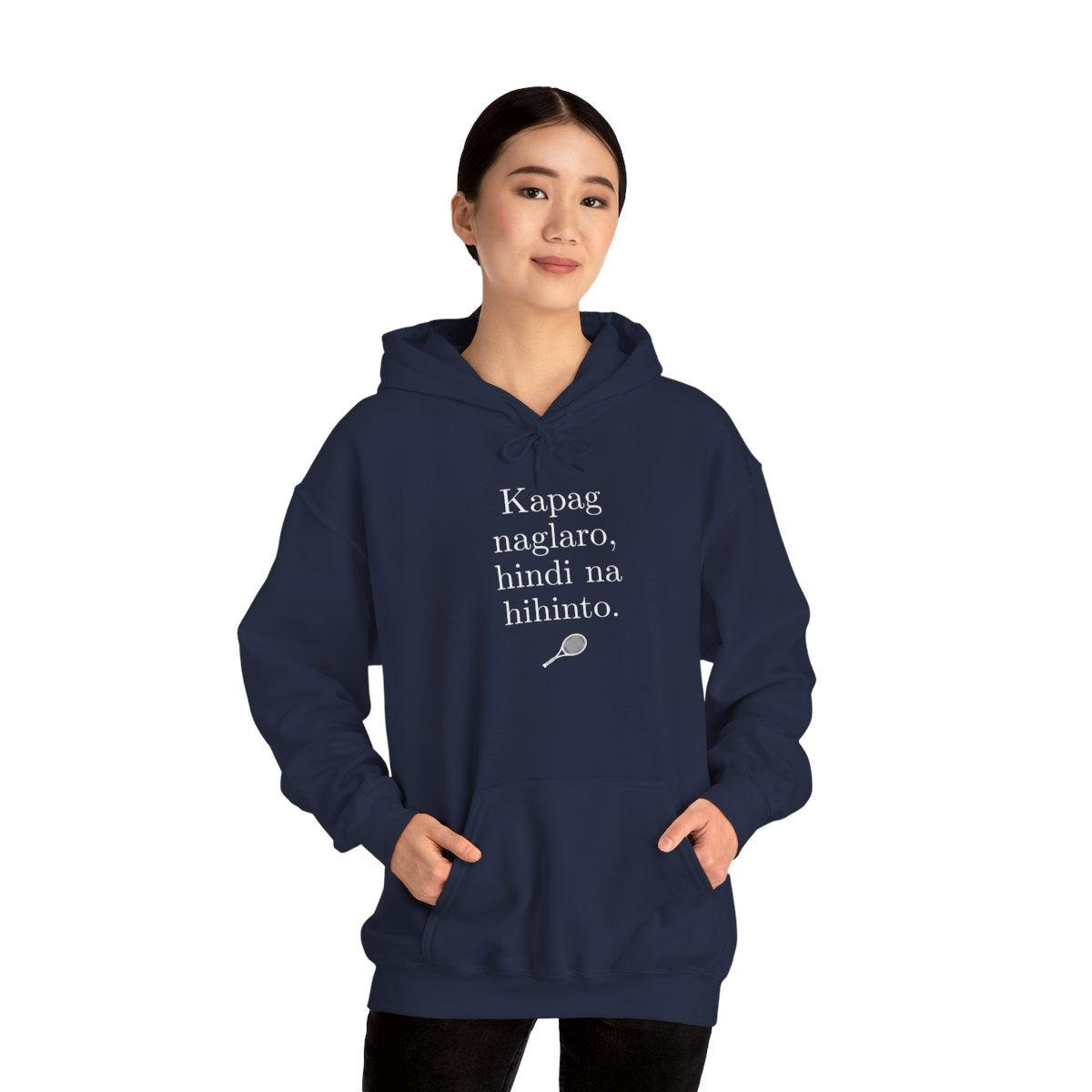 KAPAG NAGLARO (Tennis) - Tennis (Hoodie)