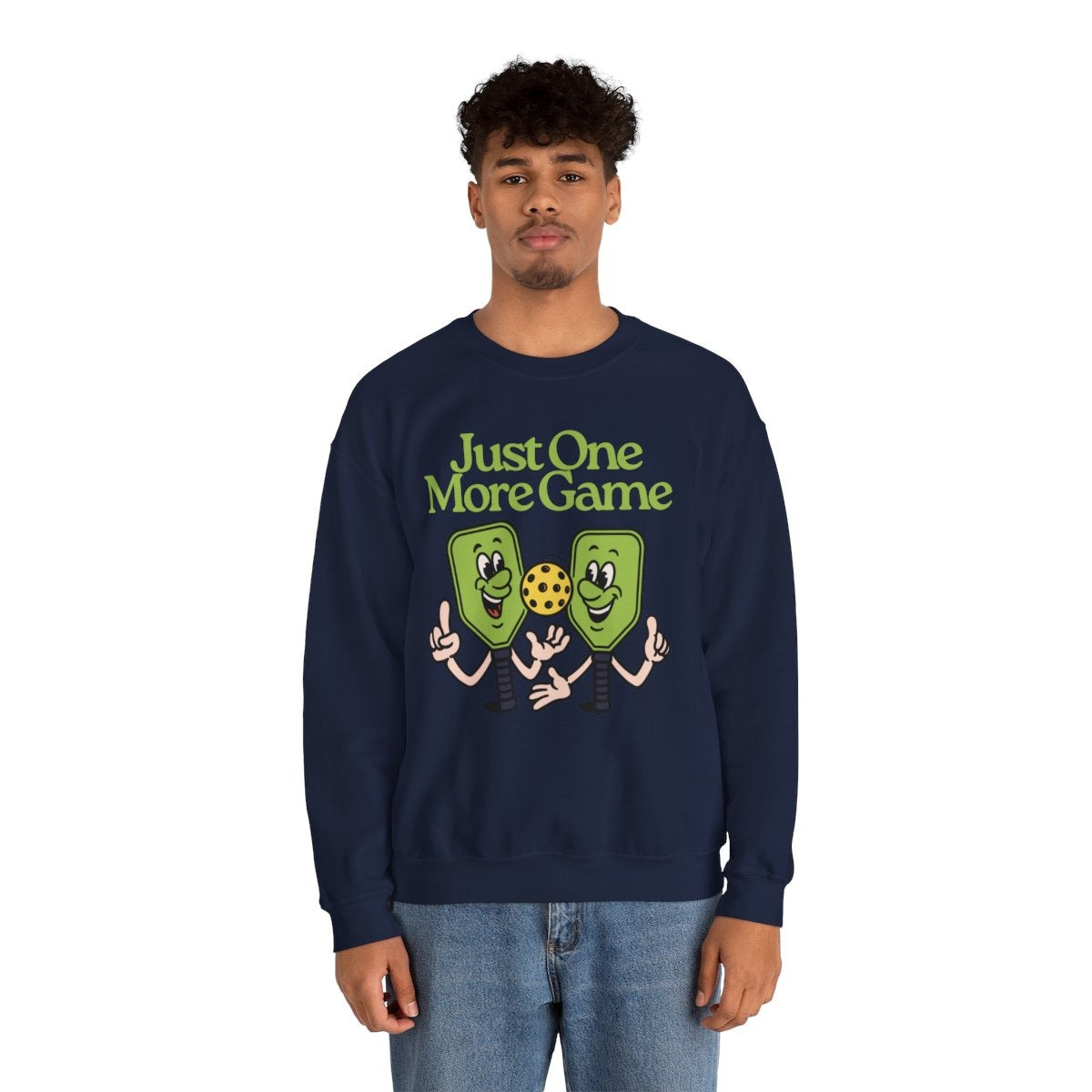 JUST ONE MORE GAME - Pickleball (Sweatshirt)