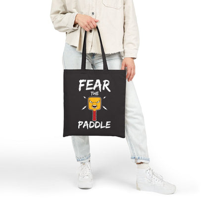 FEAR THE PADDLE - Pickleball (Tote Bag)