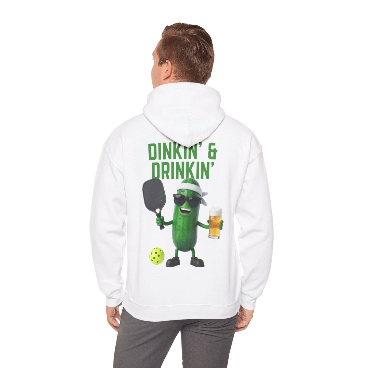 DINKIN' & DRINKIN' - Pickleball (Hoodie)