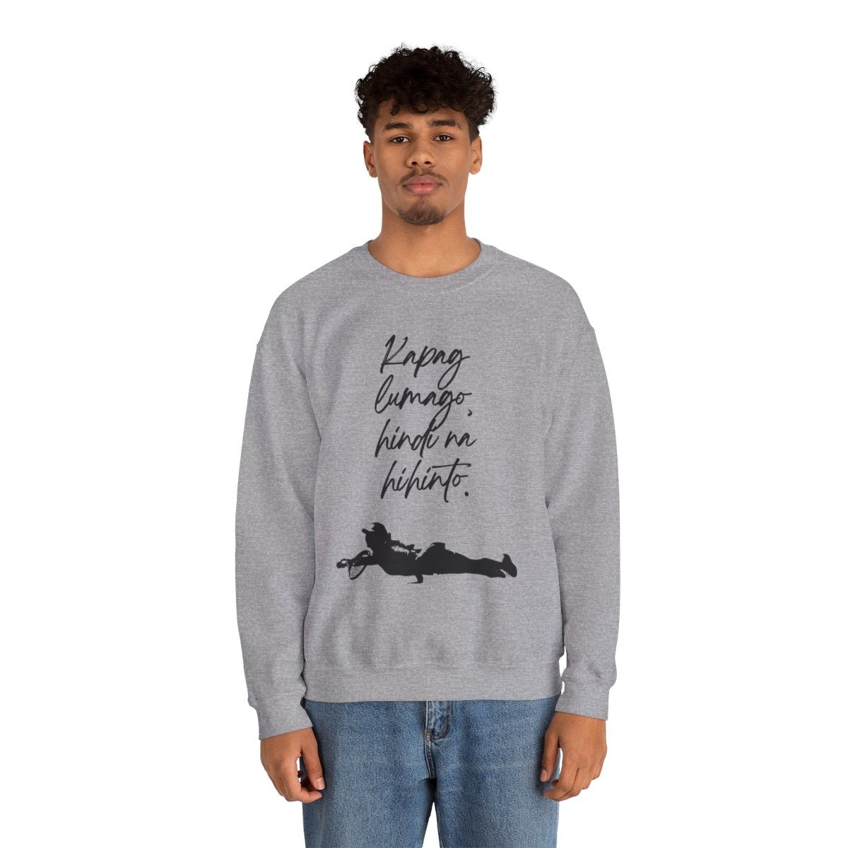 KAPAG LUMAGO, HINDI NA HIHINTO - Tennis (Sweatshirt)