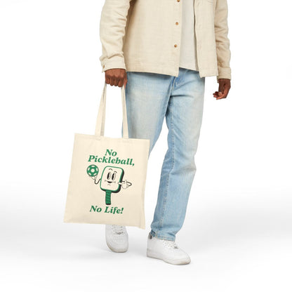 NO PICKLEBALL, NO LIFE - Pickleball (Tote Bag)