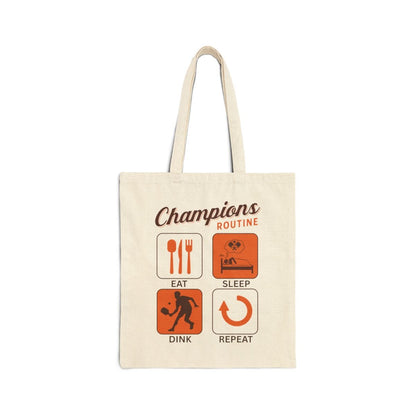 CHAMPIONS ROUTINE - Pickleball (Tote Bag)