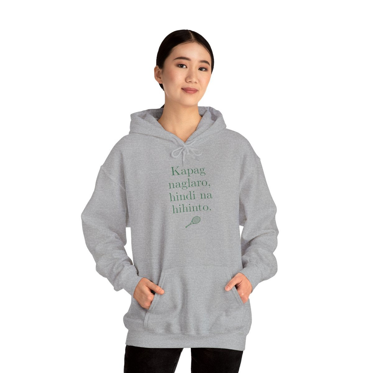 KAPAG NAGLARO (Tennis) - Tennis (Hoodie)