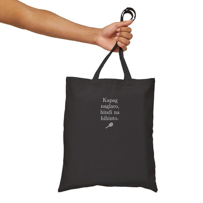 KAPAG NAGLARO (Tennis) - Tennis (Tote Bag)