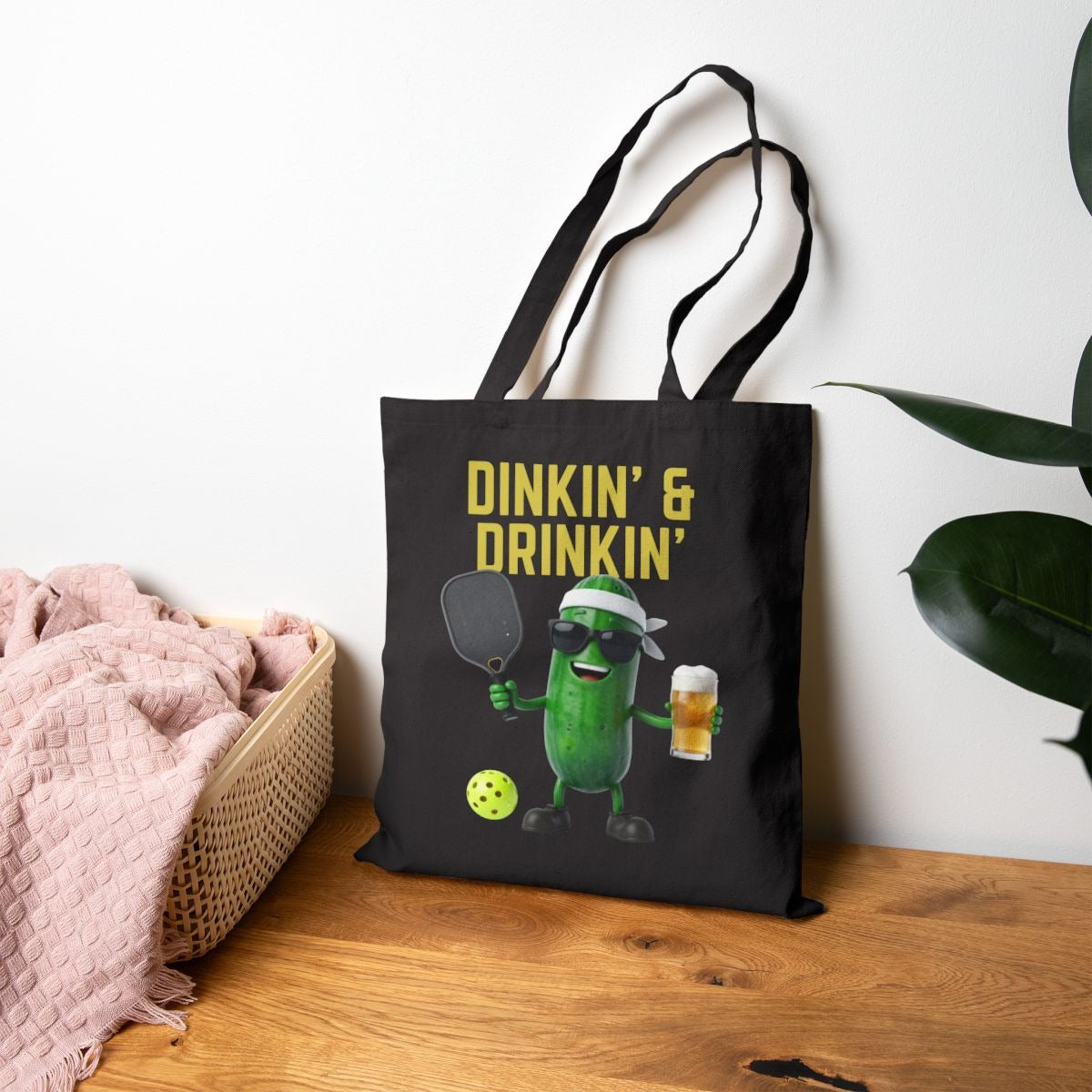 DINKIN' & DRINKIN' - Pickleball (Tote Bag)