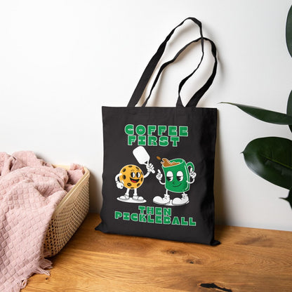 COFFEE FIRST 2 - Pickleball (Tote Bag)