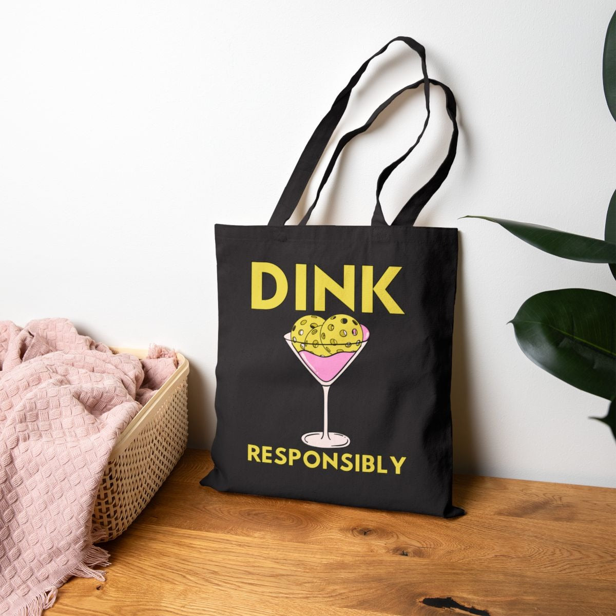 DINK RESPONSIBLY - Pickleball (Tote Bag)