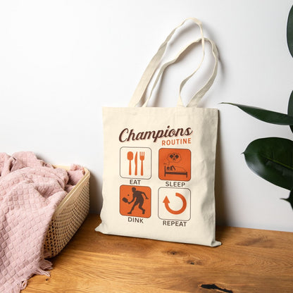 CHAMPIONS ROUTINE - Pickleball (Tote Bag)