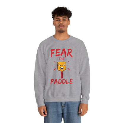 FEAR THE PADDLE - Pickleball (Sweatshirt)