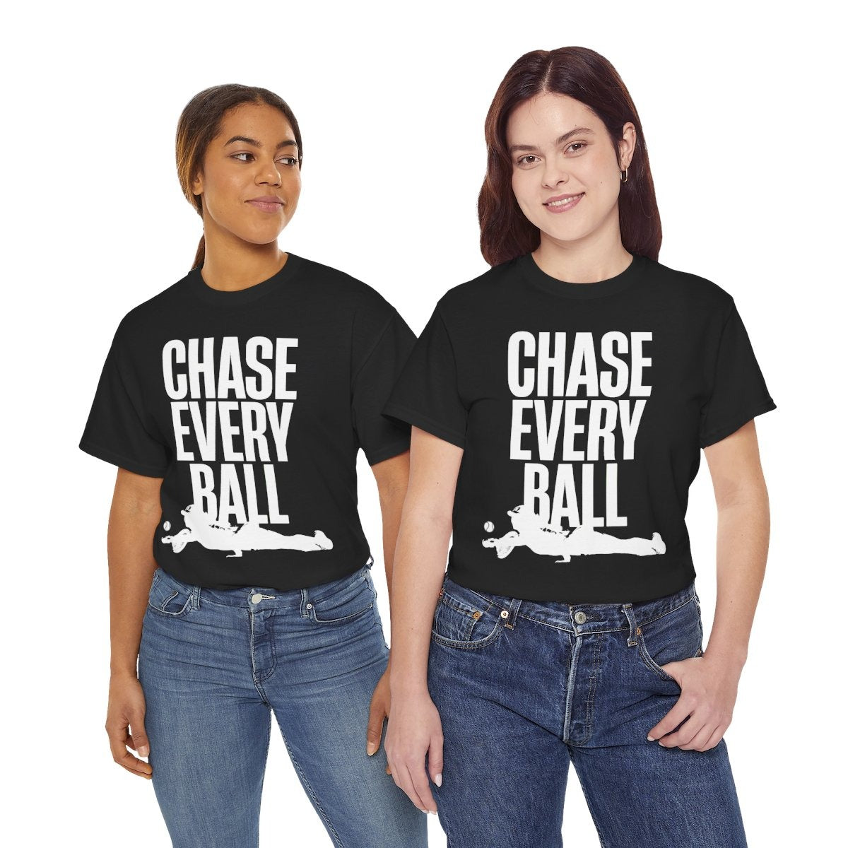 CHASE EVERY BALL - Tennis (Basic Tee)