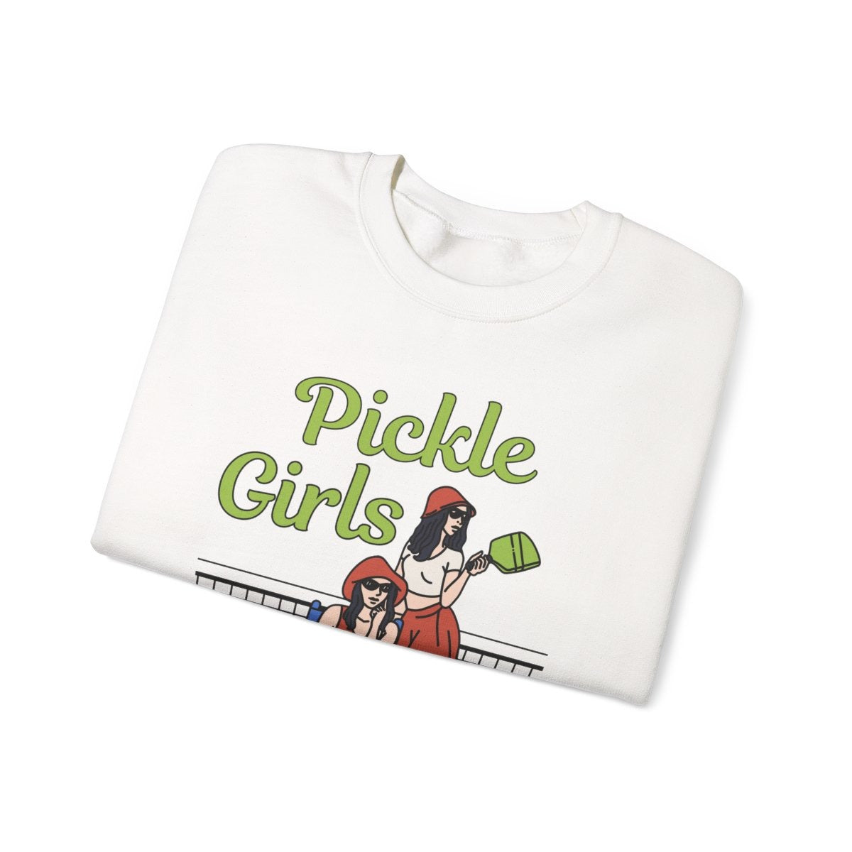PICKLE GIRLS 1 - Pickleball (Sweatshirt)