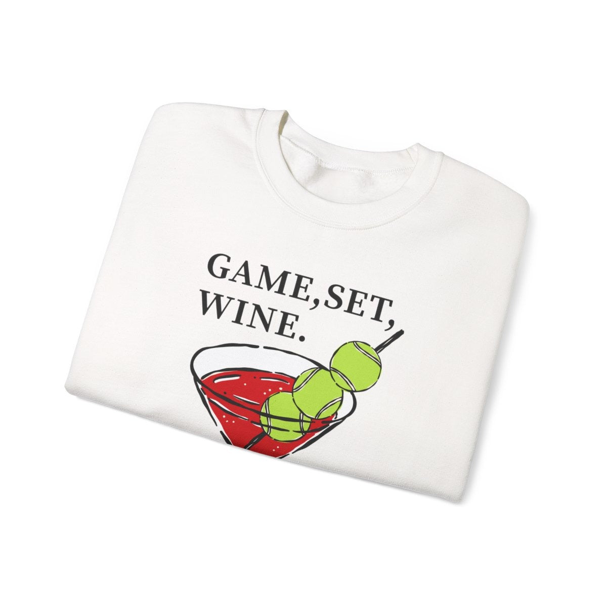 GAME, SET, WINE - Tennis (Sweatshirt)
