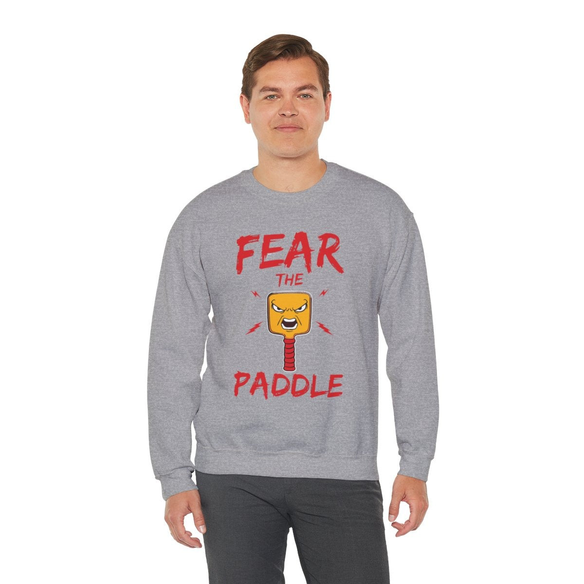 FEAR THE PADDLE - Pickleball (Sweatshirt)