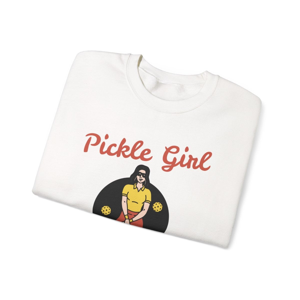 PICKLE GIRLS 3 - Pickleball (Sweatshirt)