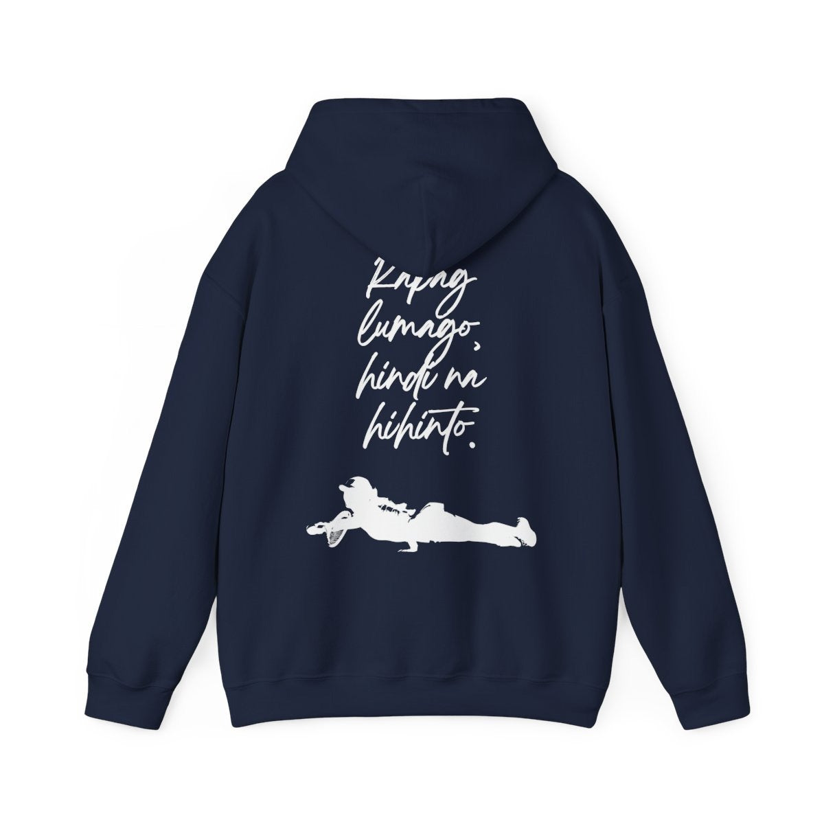KAPAG LUMAGO, HINDI NA HIHINTO - Tennis (Hoodie)