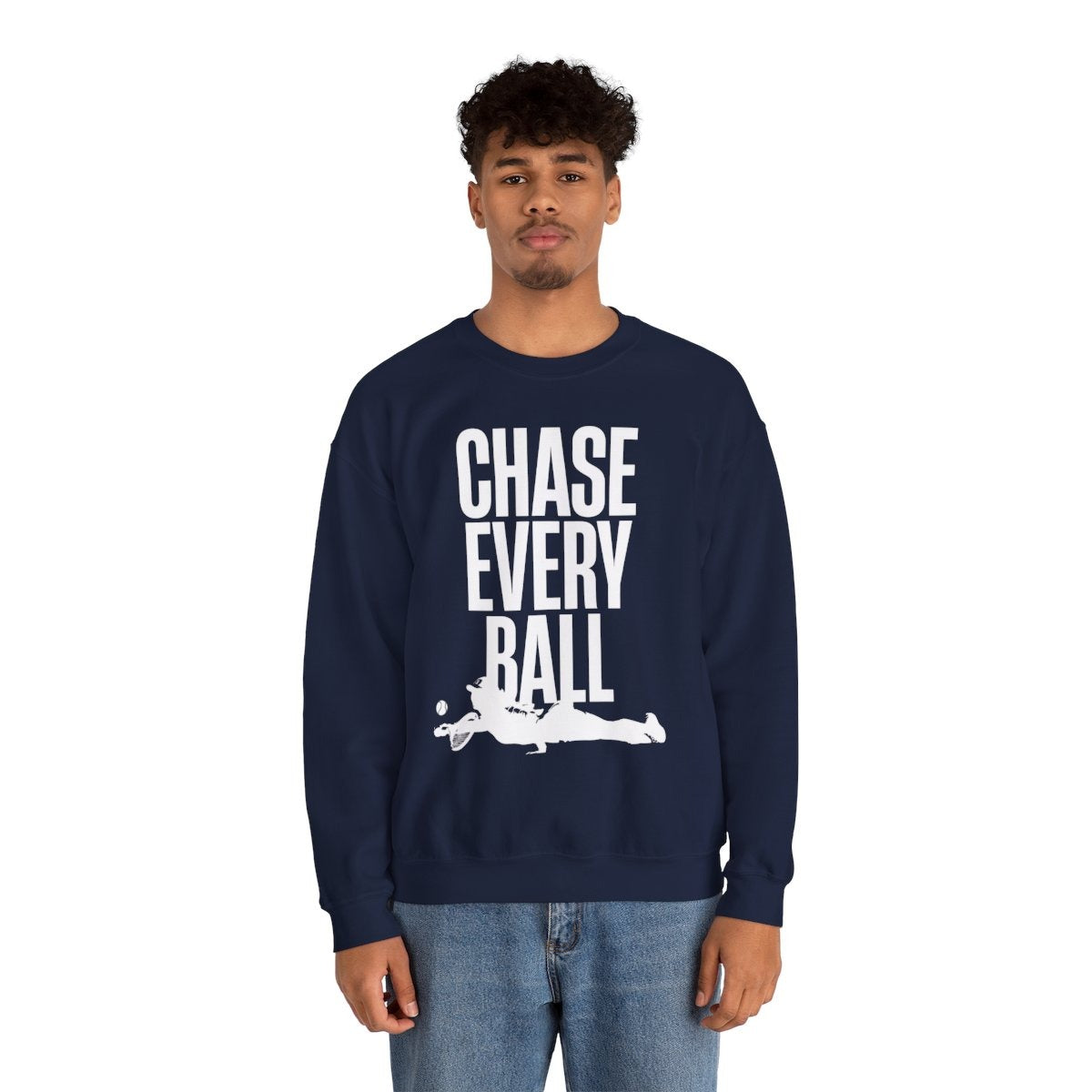 CHASE EVERY BALL - Tennis (Sweatshirt)