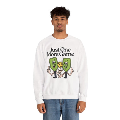 JUST ONE MORE GAME - Pickleball (Sweatshirt)