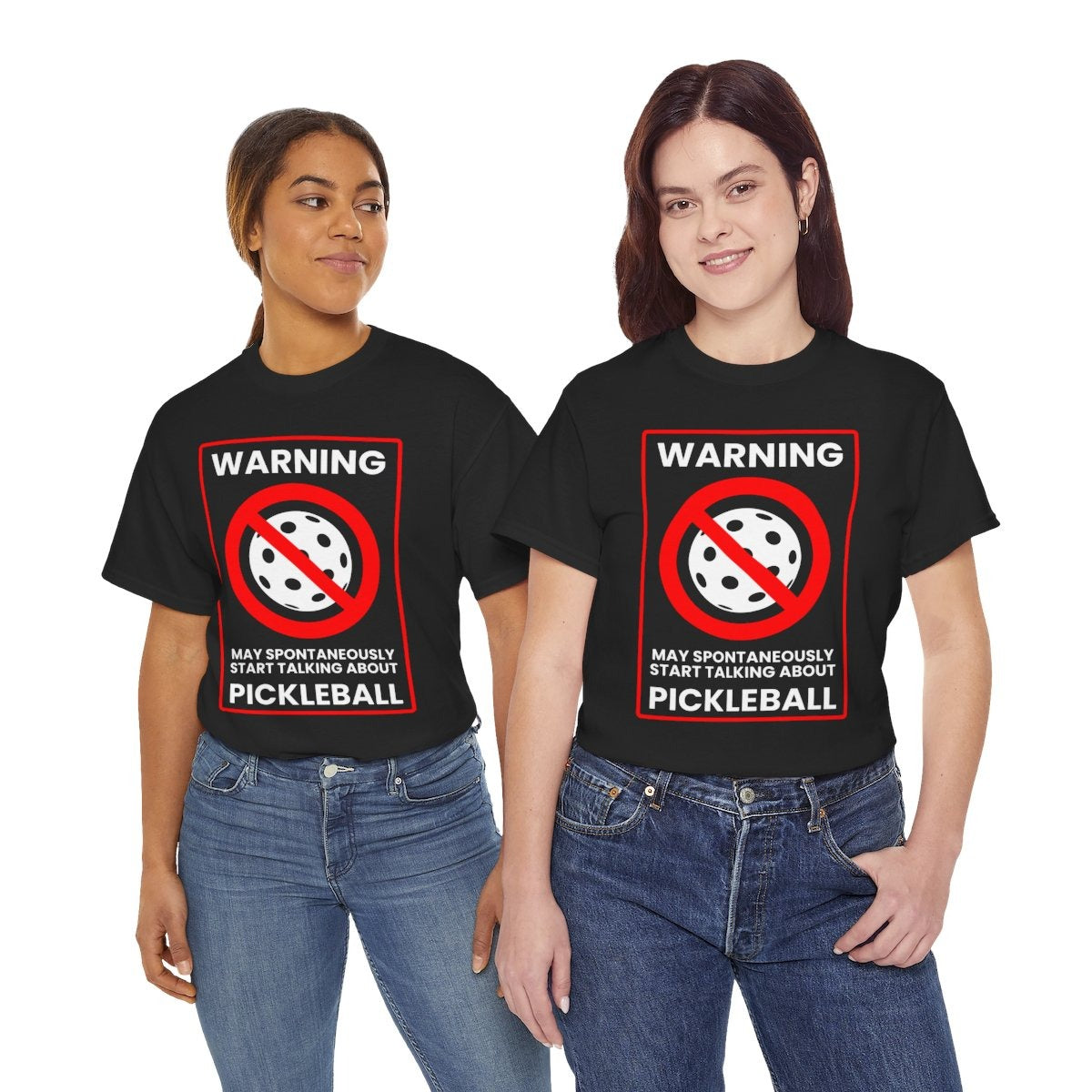 WARNING PICKLEBALL - Pickleball (Basic Tee)