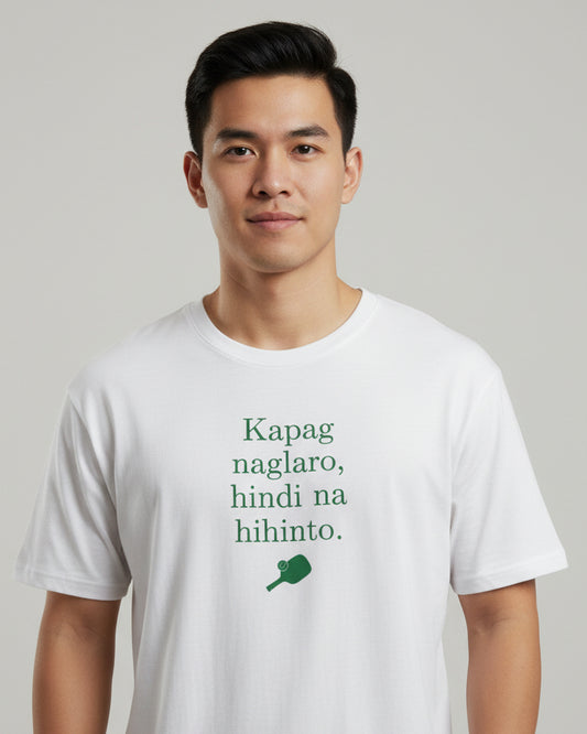 KAPAG NAGLARO (Pickleball) - Pickleball (Dri Fit)