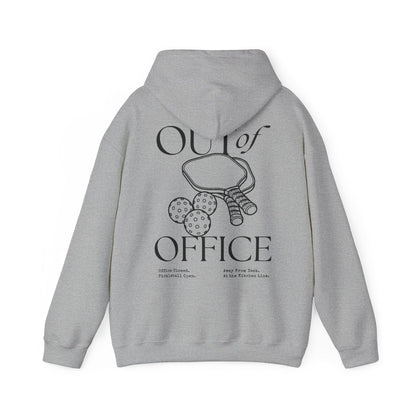 OUT OF OFFICE 1 - Pickleball (Hoodie)