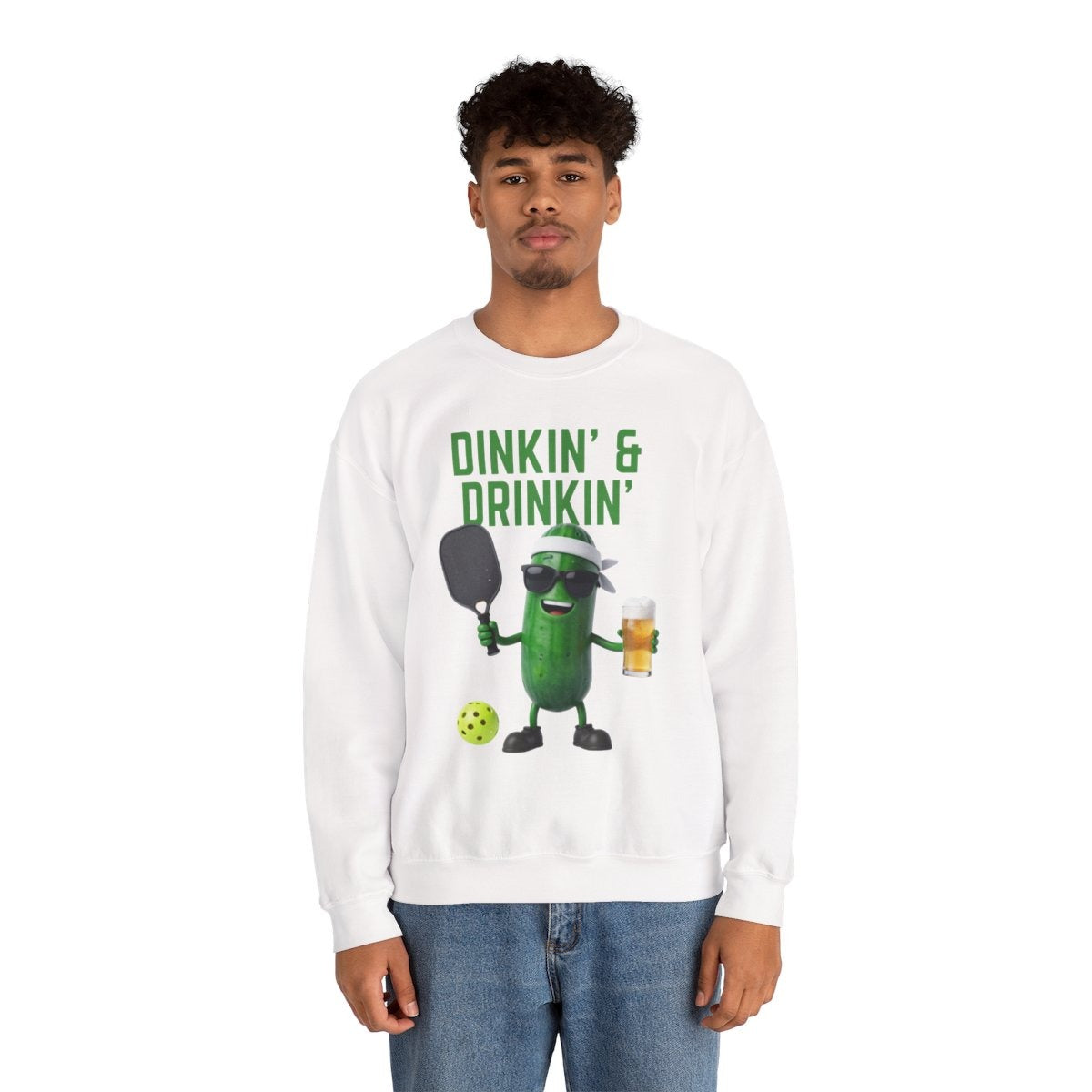 DINKIN' & DRINKIN' - Pickleball (Sweatshirt)