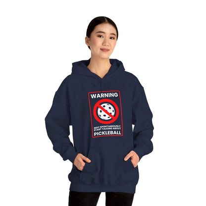 WARNING PICKLEBALL - Pickleball (Hoodie)