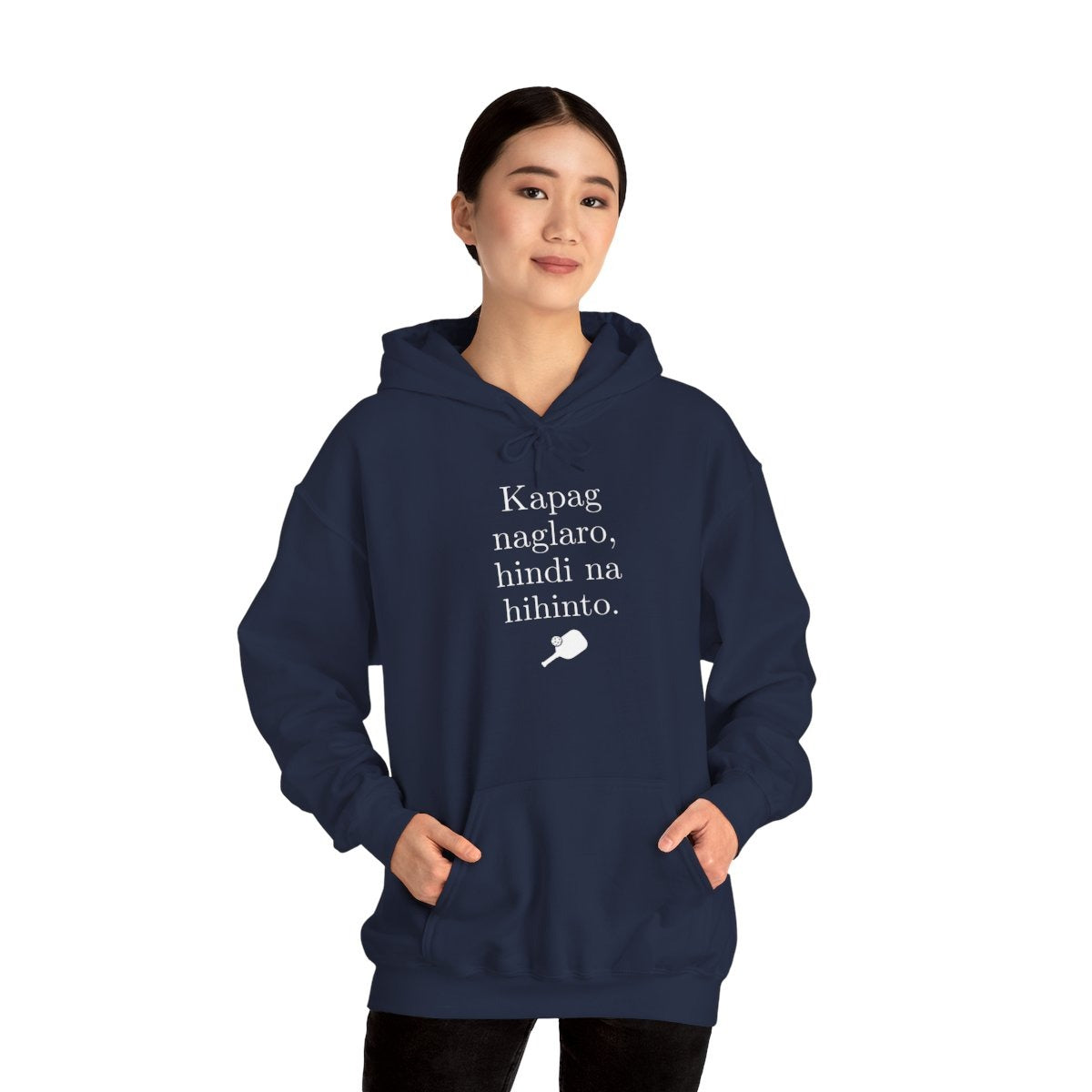 KAPAG NAGLARO (Pickleball) - Pickleball (Hoodie)