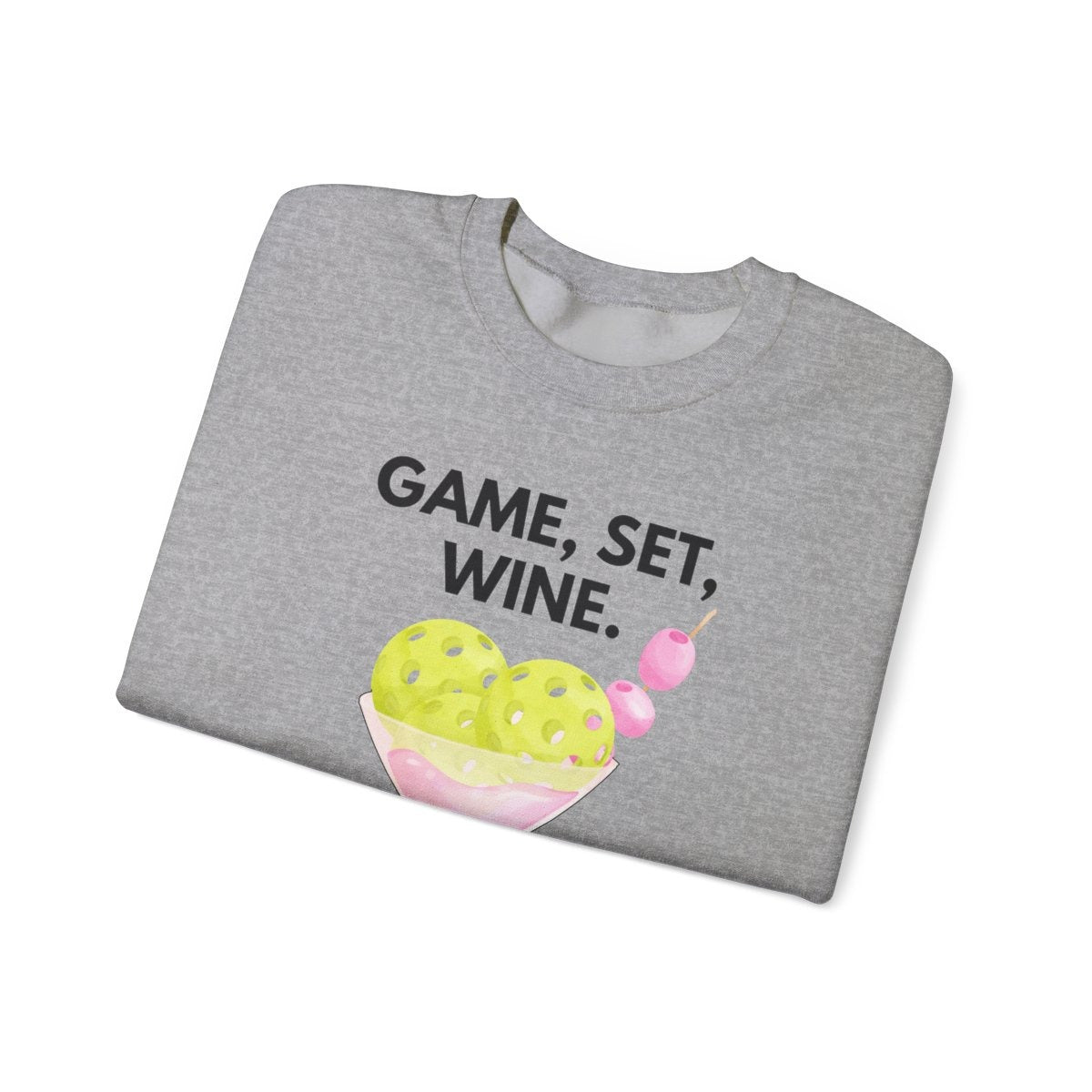GAME SET WINE - Pickleball (Sweatshirt)