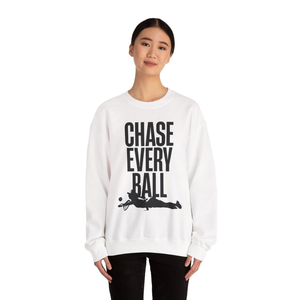 CHASE EVERY BALL - Tennis (Sweatshirt)