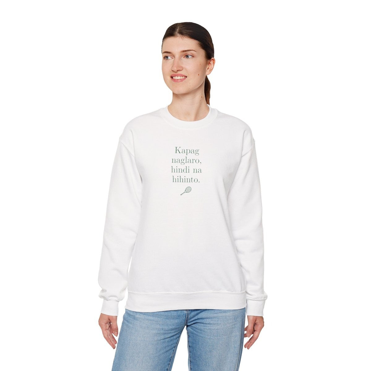 KAPAG NAGLARO (Tennis) - Tennis (Sweatshirt)