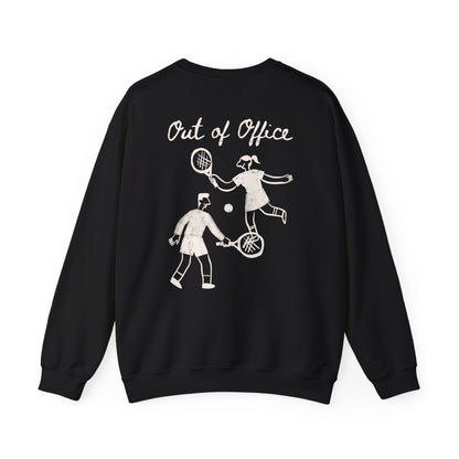 OUT OF OFFICE - Tennis (Sweatshirt)