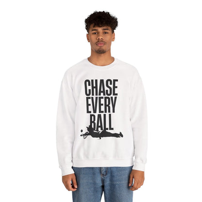 CHASE EVERY BALL - Tennis (Sweatshirt)