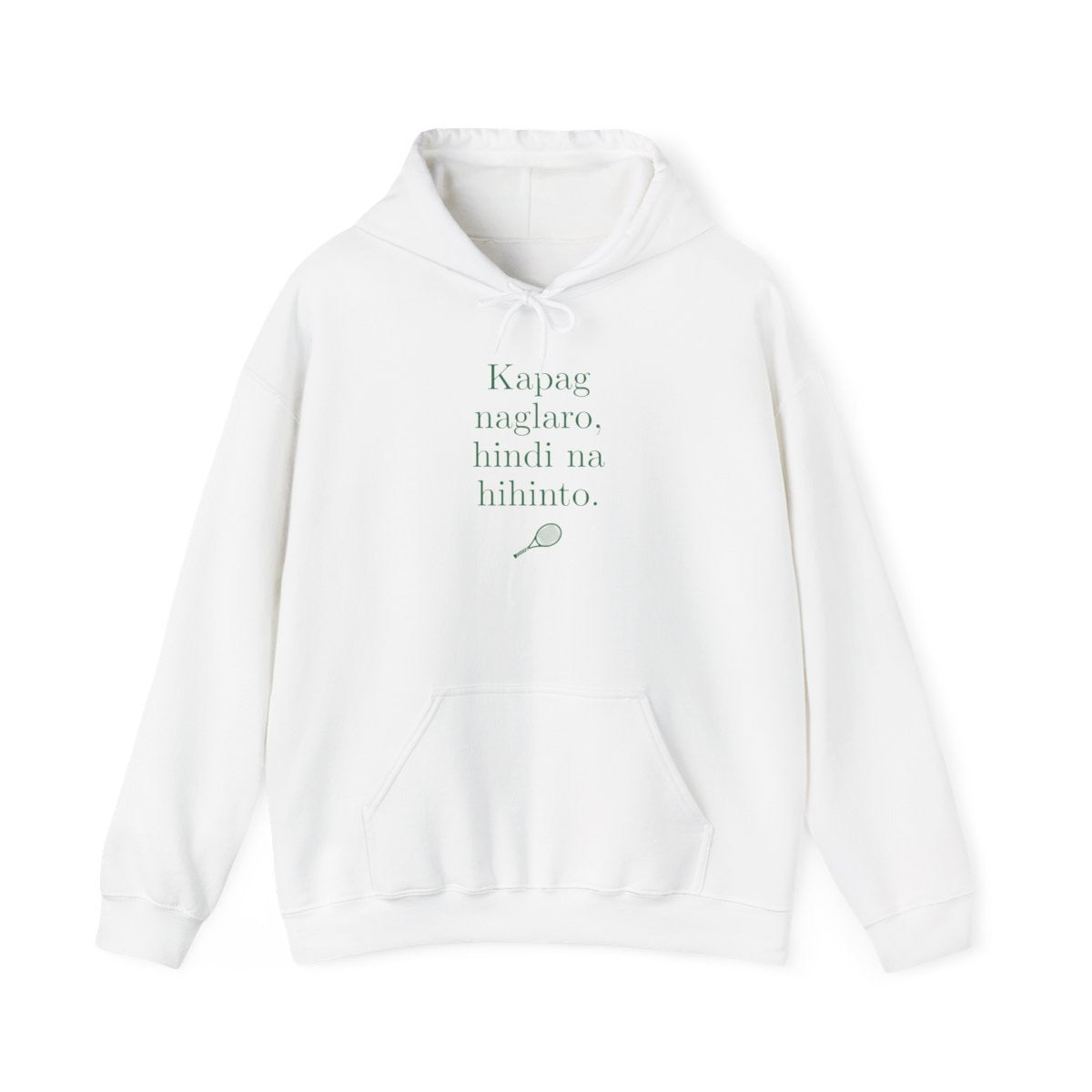 KAPAG NAGLARO (Tennis) - Tennis (Hoodie)