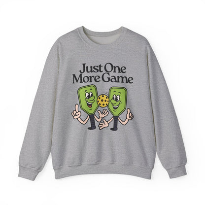 JUST ONE MORE GAME - Pickleball (Sweatshirt)