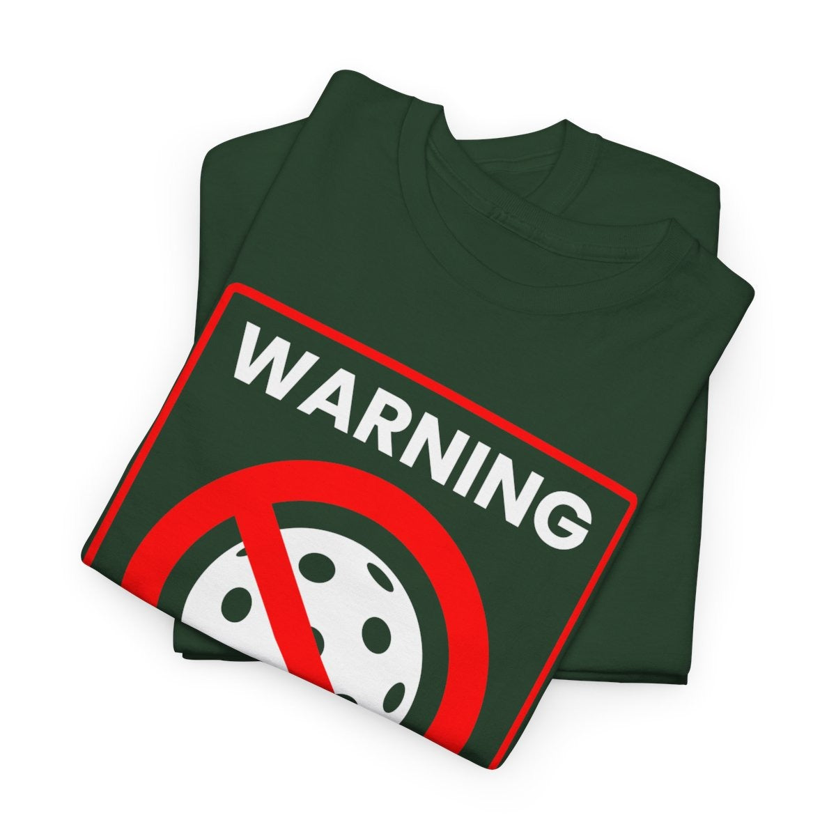 WARNING PICKLEBALL - Pickleball (Basic Tee)
