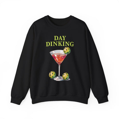 DAY DINKING - Pickleball (Sweatshirt)