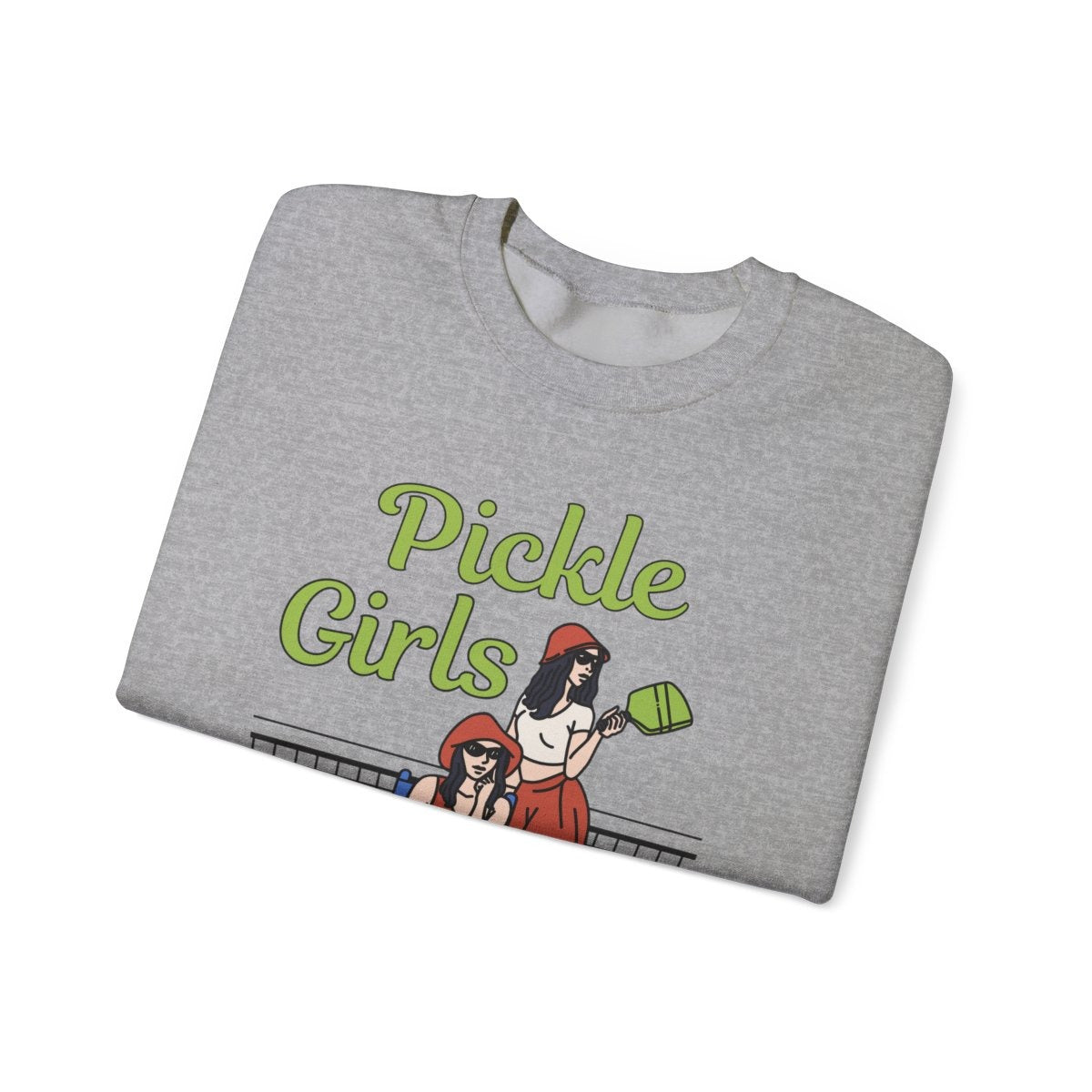 PICKLE GIRLS 1 - Pickleball (Sweatshirt)